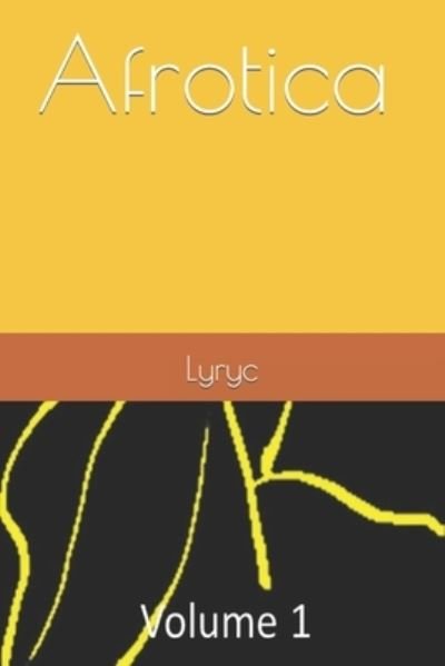 Cover for Lyryc · Afrotica - Afrotica (Paperback Bog) (2022)