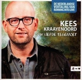 Cover for Kees Kraayenoord · Uw Liefde Tegemoet (CD) (2014)