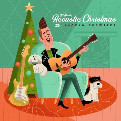Cover for Lincoln Brewster · A Mostly Acoustic Christmas (CD) (2019)