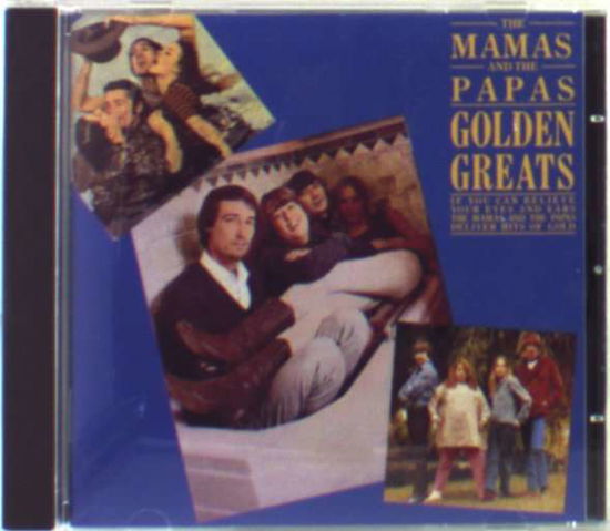 Golden greats - Mamas & the Papas - Musiikki - MCA - 0008811912529 - torstai 9. toukokuuta 2002