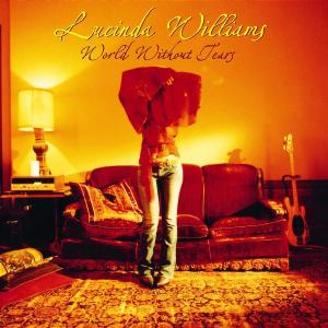 World Without Tears - Lucinda Williams - Musik - UNIVERSAL - 0008817035529 - 8. April 2003