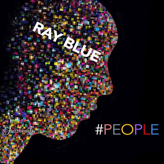 #people - Ray Blue - Música - MVD - 0009819126529 - 28 de julho de 2023