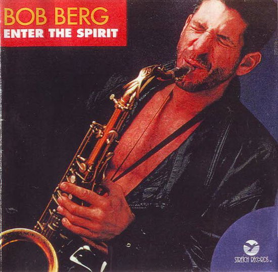 Cover for Bob Berg · Enter the Spirit (CD)