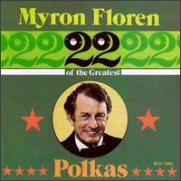 Cover for Myron Floren · 22 Greatest Polkas (CD) (1990)