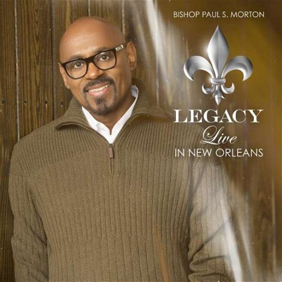 Cover for Bishop Paul S. Morton · Live In New Orleans (CD) (2016)