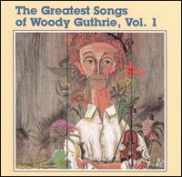 Cover for Woody Guthrie · Greatest Songs Of... Vol.1 (CD) (1990)