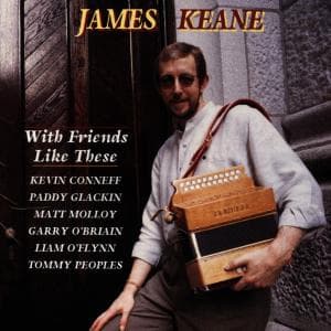 Cover for James Keane · With Friends Like These (CD) (2000)