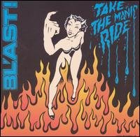 Cover for Bl'ast · Take the Manic Ride (CD) (1991)