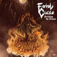 Cover for Fatal Curse · Breaking the Trance 0020286226529 (CD) (2019)