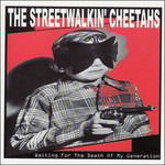 Cover for Streetwalkin' Cheetahs · Waitng For The Death Of M (CD) (2001)