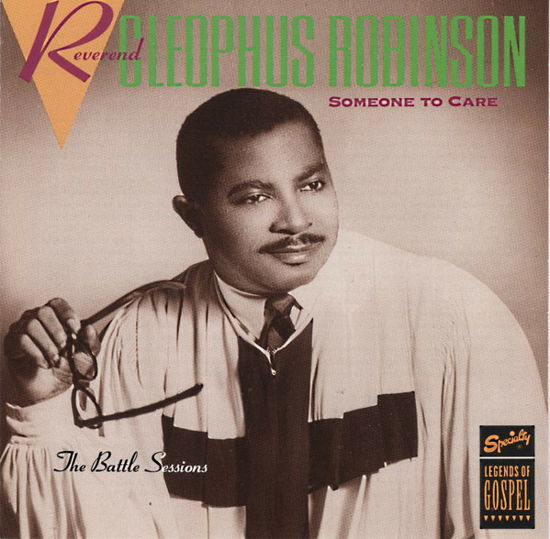 Cover for Rev. Cleophus Robinson  · Someone To Care (CD)
