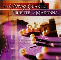 Cover for String Quartet Tribute to Madonna / Various (CD) [Tribute edition] (2002)