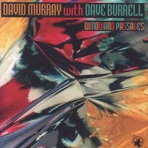 Cover for David Murry Power Quartet · Windward Passages (CD) (1997)