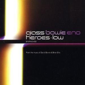 Low Symphony / Heroes Symphony - Glass / Bowie / Eno - Muziek - PHILIPS - 0028947507529 - 29 september 2003