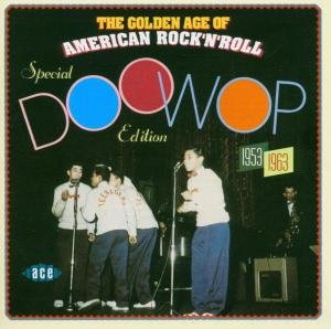 Cover for Golden Age of American Rock N · The Golden Age Of American RockNRoll - Special Doo Wop Edition (CD) (2004)