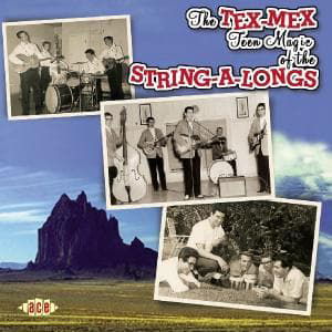 Cover for String-a-longs · Tex-mex Teen Magic of the (CD) (2007)