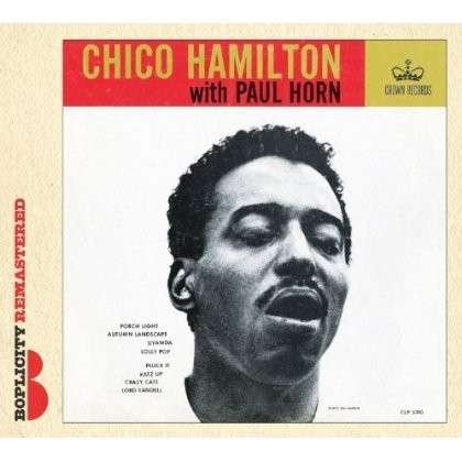 Cover for Chico Hamilton · With Paul Horn (CD) [Digipak] (2013)