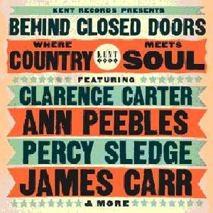Cover for Behind Closed Doors: Where Country Meets Soul · Behind Closed Doors - Where Country Meet Soul (CD) (2012)