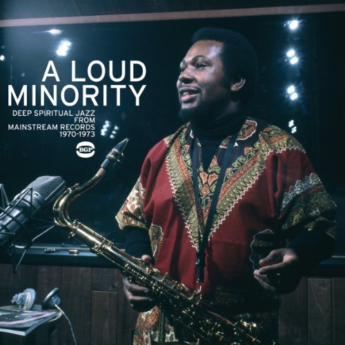 Cover for Loud Minority: Deep Spiritual Jazz from Mainstream · A Loud Minority - Deep Spiritual Jazz (CD) (2010)