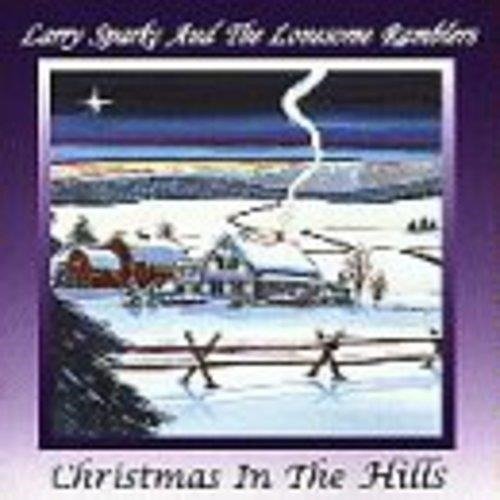Cover for Larry Sparks · Christmas in the Hills (CD) (1997)