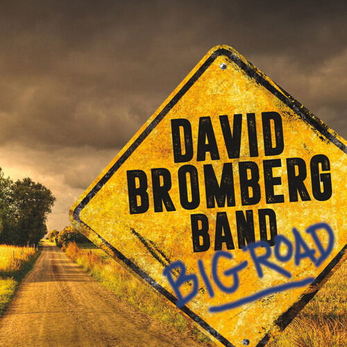 Big Road - David Bromberg - Music - RED HOUSE RECORDS - 0033651031529 - April 17, 2020