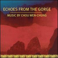 Cover for Chung · Echoes from the Gorge (CD) (1995)