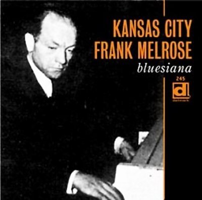Bluesiana - Frank Melrose - Muziek - DELMARK - 0038153024529 - 1 maart 2007