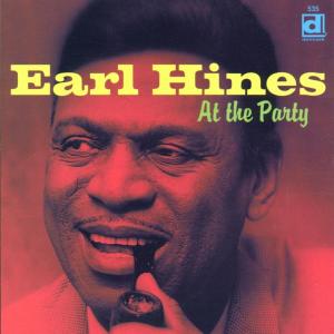 At The Party Lounge - Earl Hines - Music - DELMARK - 0038153053529 - January 10, 2002