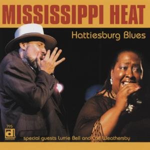 Cover for Mississippi Heat · Hattiesburg Blues (CD) (2008)