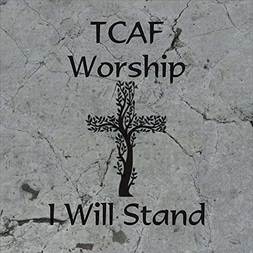 Cover for Tcaf Worship · I Will Stand (CD) (2014)