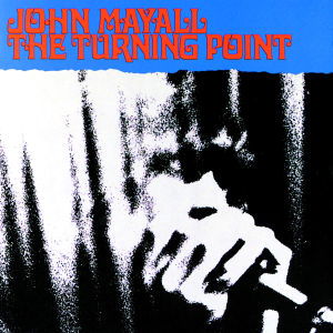 Cover for John Mayall · The Turning Point (CD)