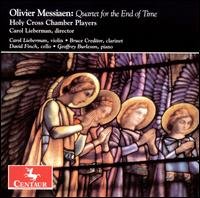 Cover for Messiaen / Lieberman / Finch / Burleson / Creditor · Quartet for the End of Time (CD) (2008)