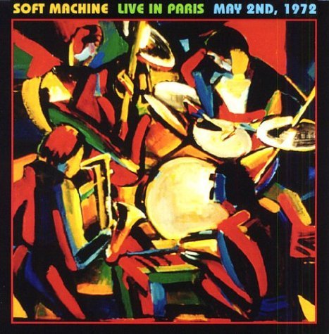 Cover for Soft Machine · Live in Paris (CD) (1990)