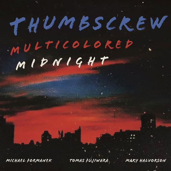 Multicolored Midnight - Thumbscrew - Musique - CUNEIFORM REC - 0045775048529 - 30 septembre 2022