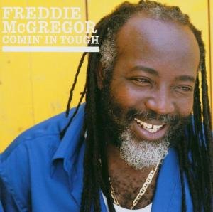 Cover for Freddie Mcgregor · Comin' In Tough (CD) (2019)