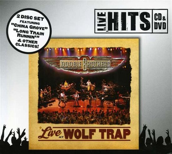 Cover for Doobie Brothers · Live at the Wolf Trap [cd + Dvd] (CD) [Bonus Tracks edition] (2007)