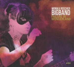 Cover for Monika Roscher · Failure in Wonderland (CD) [Digipak] (2013)