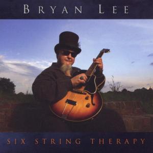 Cover for Bryan Lee · Six String Therapy (CD) (2002)