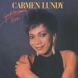 Cover for Carmen Lundy · Good Morning Kiss (CD) [Remastered edition] (2002)