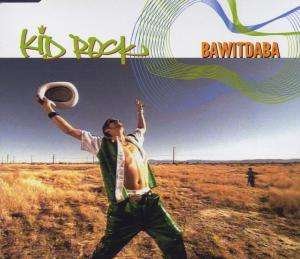 Bawitdaba - Kid Rock - Musikk - Warner - 0075678449529 - 12. juli 1999