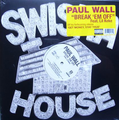 Break Em off - Paul Wall - Musik - Asylum Records - 0075678999529 - 27. Februar 2007