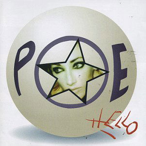 Hello (Usa) - Poe - Musiikki - WARNER BROTHERS - 0075679260529 - tiistai 17. lokakuuta 1995