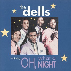 Dells-oh What a Night! / Great Ballads - Dells - Music - UNIVERSAL - 0076732939529 - June 30, 1990