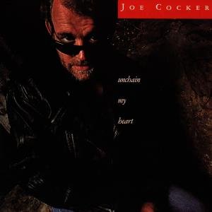 Unchain My Heart - Joe Cocker - Música - EMI - 0077774828529 - 25 de outubro de 1990