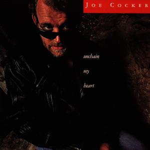 Unchain My Heart - Joe Cocker - Música - EMI - 0077774828529 - 10 de junho de 1988