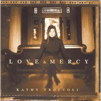 Cover for Kathy Troccoli · Love and mercy (CD)