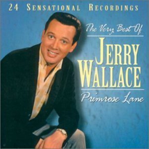 Cover for Jerry Wallace · Primrose Lane: Very Best of (CD) [Best of edition] (1998)