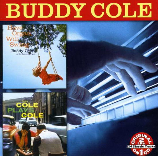 Cover for Buddy Cole · Have Organ Will Swing (CD) (2008)