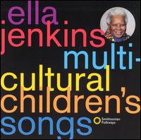 Multicultural Childrens S - Ella Jenkins - Muziek - SMITHSONIAN FOLKWAYS - 0093074504529 - 17 oktober 1995