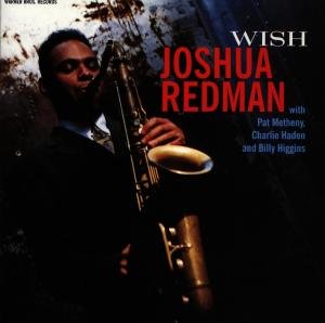 Wish - Joshua Redman - Muziek - WEA - 0093624536529 - 21 september 1993